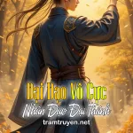 Đại Đạo Vô Cực (Nhân Đạo Đại Thánh)