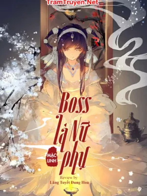 Ảnh bìa của Boss Là Nữ Phụ