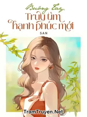 Ảnh bìa của Buông Tay Truy Tìm Hạnh Phúc Mới