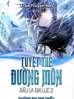 Ảnh bìa của Tuyệt Thế Đường Môn (Đấu La Đại Lục II)