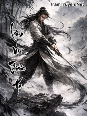 Ảnh bìa của Lâm Vũ Thiên Hạ