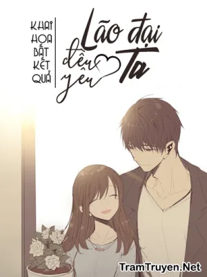 Ảnh bìa của Lão Đại Đều Yêu Ta