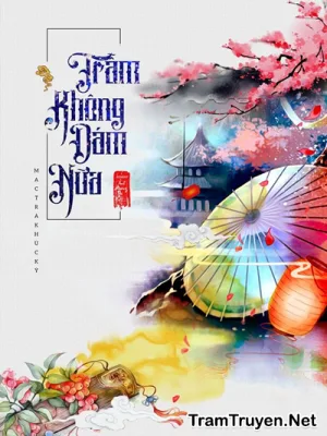 Ảnh bìa của Trẫm Không Dám Nữa