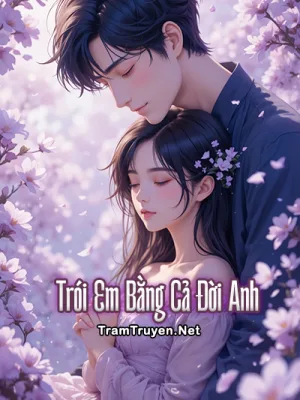 Ảnh bìa của Trói Em Bằng Cả Đời Anh