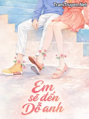 Ảnh bìa của Em Sẽ Đến Dỗ Anh