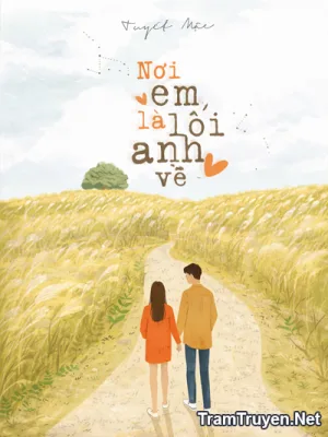 Ảnh bìa của Nơi Em, Là Lối Anh Về