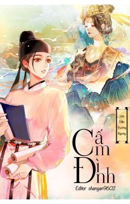 Ảnh bìa của Cấm Đình – Lưu Diên Trường Ngưng