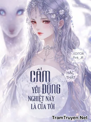 Ảnh bìa của Cấm Động Yêu Nghiệt Này Là Của Tôi