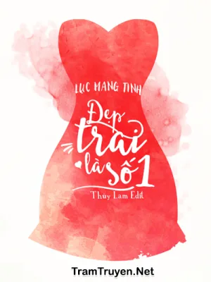 Ảnh bìa của Đẹp Trai Là Số 1