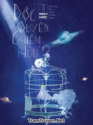 Ảnh bìa của Độc Quyền Chiếm Hữu