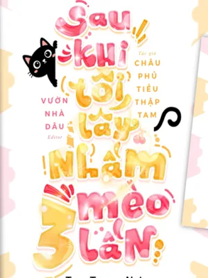 Ảnh bìa của Sau Khi Tôi Lấy Nhầm Mèo Ba Lần