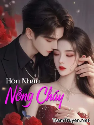 Ảnh bìa của Hôn Nhân Nồng Cháy – Cận Hi