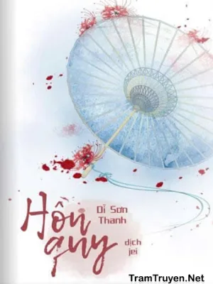 Ảnh bìa của Hồn Quy – Dĩ Sơn Thanh