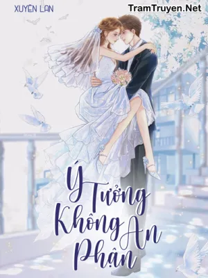 Ảnh bìa của Ý Tưởng Không An Phận – Xuyên Lan