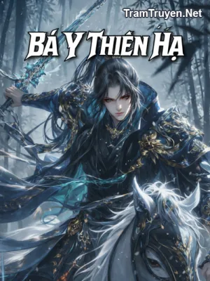Ảnh bìa của Bá Y Thiên Hạ