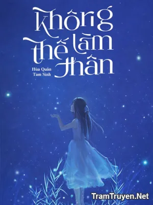 Ảnh bìa của Không Làm Thế Thân – Hứa Quân Tam Sinh