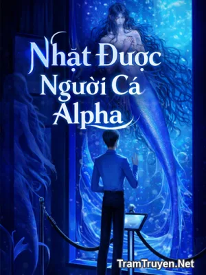 Ảnh bìa của Nhặt Được Người Cá Alpha – Triệu Yên