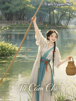 Ảnh bìa của Từ Cẩm Chi – Đông Thiên Đích Liễu Diệp