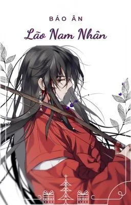 Ảnh bìa của [Cao H] Xuyên Nhanh: Báo Ân Lão Nam Nhân