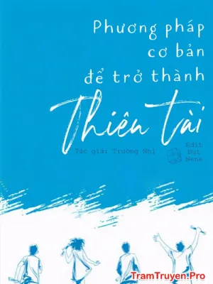 Ảnh bìa của Phương Pháp Cơ Bản Để Trở Thành Thiên Tài