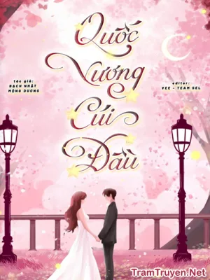 Ảnh bìa của Quốc Vương Cúi Đầu – Bạch Nhật Mộng Dương