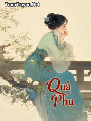 Ảnh bìa của Quả Phụ – Tuế Tuế Trường Cát