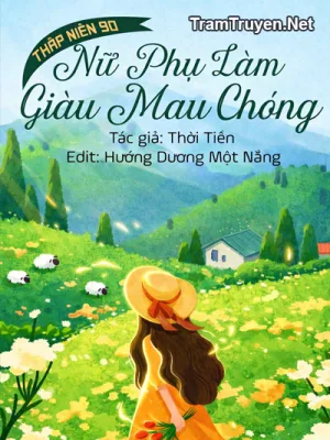 Ảnh bìa của Thập Niên 90: Nữ Phụ Làm Giàu Mau Chóng