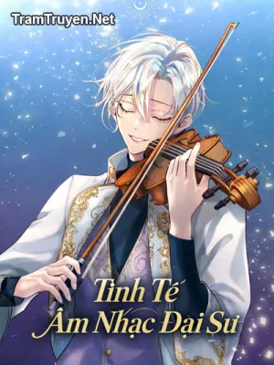 Ảnh bìa của Tinh Tế Âm Nhạc Đại Sư