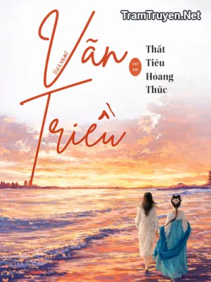 Ảnh bìa của Vãn Triều – Thất Tiểu Hoàng Thúc